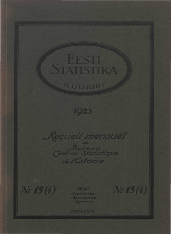 Eesti Statistika : kuukiri ; 15 (4) 1923