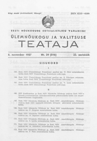 Eesti Nõukogude Sotsialistliku Vabariigi Ülemnõukogu ja Valitsuse Teataja ; 39 (816) 1987-11-06