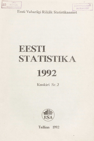 Eesti Statistika Kuukiri = Monthly Bulletin of Estonian Statistics ; 2 1992-04-06