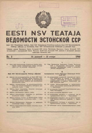 Eesti NSV Teataja = Ведомости Эстонской ССР ; 5 1946-01-22