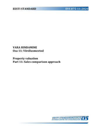 EVS 875-11:2020 Vara hindamine. Osa 11, Võrdlusmeetod = Property valuation. Part 11, Sales comparison approach 