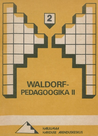 Waldorf-pedagoogika. 2., Koolieelne iga 
