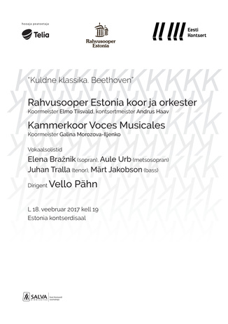 "Kuldne klassika. Beethoven". Rahvusooper Estonia koor ja orkester.