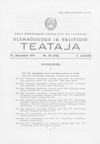 Eesti Nõukogude Sotsialistliku Vabariigi Ülemnõukogu ja Valitsuse Teataja ; 49 (316) 1971-12-24