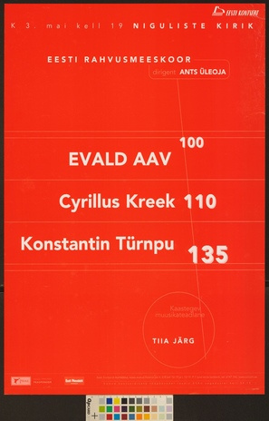 Evald Aav, Cyrillus Kreek, Konstantin Türnpu : Eesti Rahvusmeeskoor 