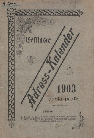 Eestlaste adress-kalender 1903 aasta peale