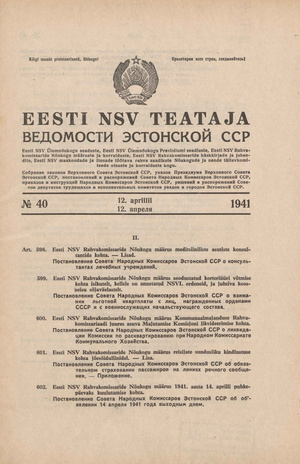 Eesti NSV Teataja = Ведомости Эстонской ССР ; 40 1941-04-12