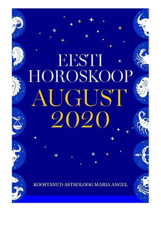 Eesti horoskoop : august 2020 