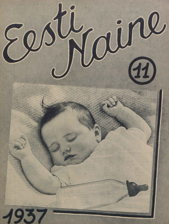 Eesti Naine : naiste ja kodude ajakiri ; 11 (161) 1937-11