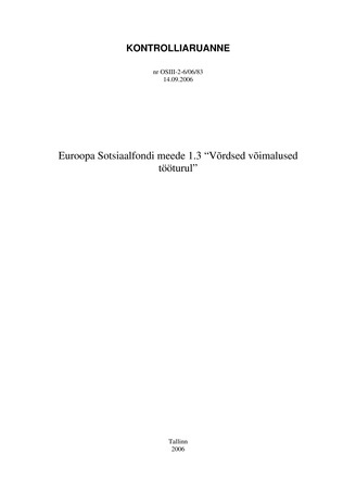 Euroopa Sotsiaalfondi meede 1.3 “Võrdsed võimalused tööturul (Riigikontrolli kontrolliaruanded 2006)