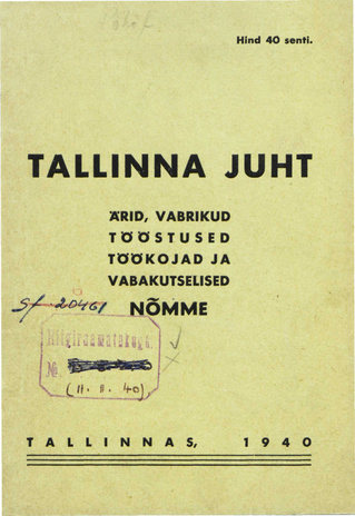 Tallinna juht : ärid, vabrikud, tööstused, töökohad ja vabakutselised : Nõmme