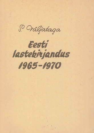 Eesti lastekirjandus 1965-1970 