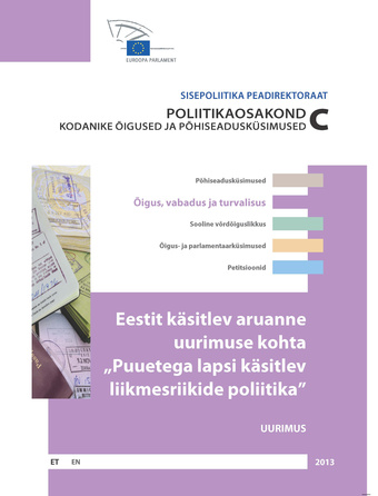 Eestit käsitlev aruanne uurimuse kohta „Puuetega lapsi käsitlev liikmesriikide poliitika” : uurimus