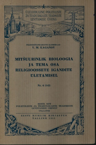 Mitšuurinlik bioloogia ja tema osa religioossete igandite ületamisel