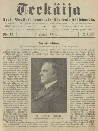 Teekäija : Eesti Baptisti Koguduse Ühenduse häälekandja ; 15 1923-08-01
