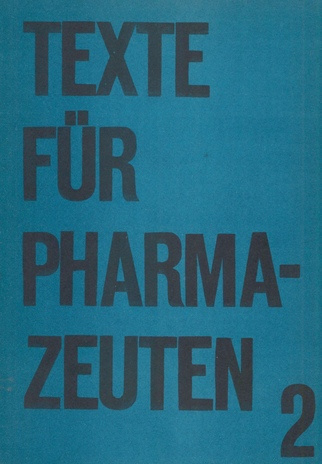 Texte für Pharmazeuten. T.2 : (Deutsch-estnisches Wörterverzeichnis) 