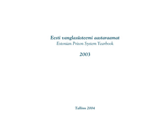 Vanglate ja kriminaalhoolduse aastaraamat = Estonian prison system and probation supervision yearbook ; 2004