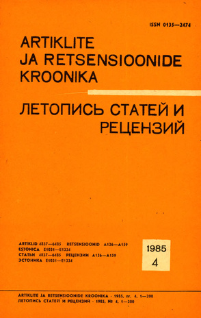 Artiklite ja Retsensioonide Kroonika = Летопись статей и рецензий ; 4 1985-04