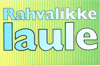 Rahvalikke laule : Популярные песни