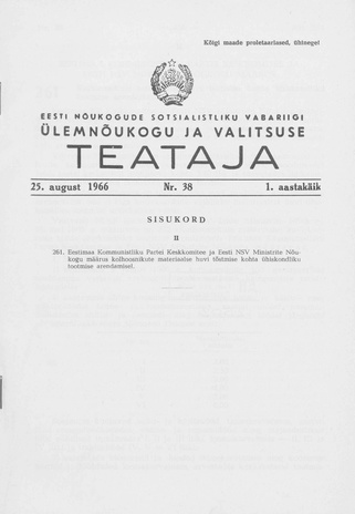 Eesti Nõukogude Sotsialistliku Vabariigi Ülemnõukogu ja Valitsuse Teataja ; 38 1966-08-25