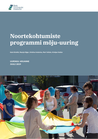 Noortekohtumise programmi mõju-uuring : uuringu aruanne : juuli 2019 