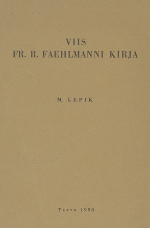 Viis Fr. R. Faehlmanni kirja