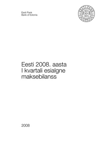 Eesti 2008. aasta I kvartali esialgne maksebilanss
