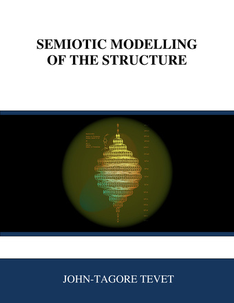 Semiotic modelling of the structure : proceedings of the Institute of Mathematics 