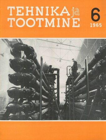 Tehnika ja Tootmine ; 6 1965-06