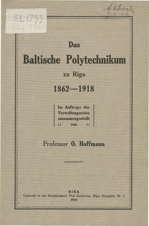 Das Baltische Polytechnikum zu Riga, 1862-1918