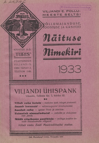 Viljandi E[esti] Põllumeeste Seltsi põllumajanduse-, tööstuse ja käsitöö näituse nimekiri : 1933