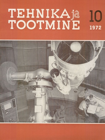 Tehnika ja Tootmine ; 10 1972-10
