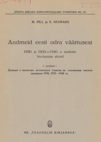 Andmeid eesti odra väärtusest 1930. ja 1935.-1940. a. saakide hindamise alusel