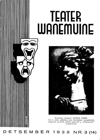 Teater Wanemuine ; 3 (14) 1938-12