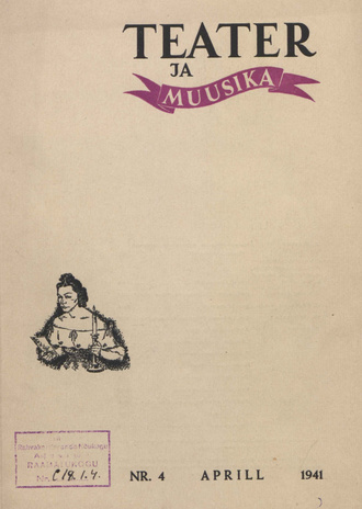 Teater ja Muusika ; 4 1941-04