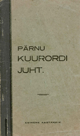 Pärnu kuurort : juht ; 1932