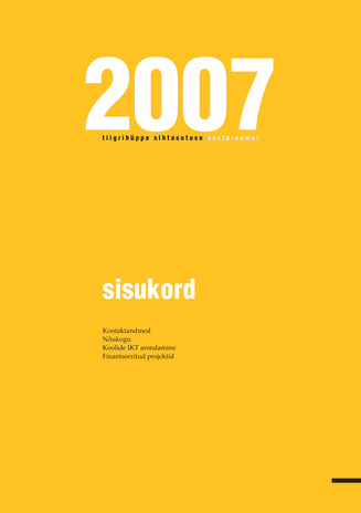 Tiigrihüppe Sihtasutuse aastaraamat 2007