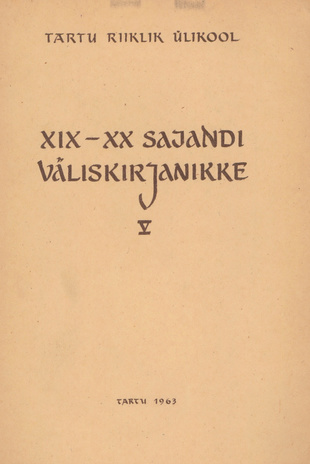 XIX-XX sajandi väliskirjanikke. 5, Prantsuse kirjandus 1917-1960 