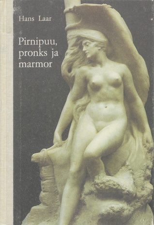 Pirnipuu, pronks ja marmor : jutustus Amandus Adamsoni Paldiski-aastaist (1918-1929) 