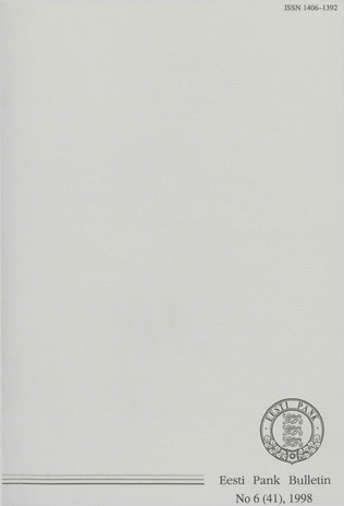 Eesti Pank (Bank of Estonia) : bulletin ; 6 (41) 1998