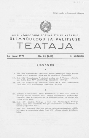 Eesti Nõukogude Sotsialistliku Vabariigi Ülemnõukogu ja Valitsuse Teataja ; 25 (240) 1970-06-26