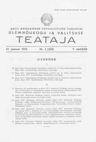Eesti Nõukogude Sotsialistliku Vabariigi Ülemnõukogu ja Valitsuse Teataja ; 3 (320) 1972-01-21