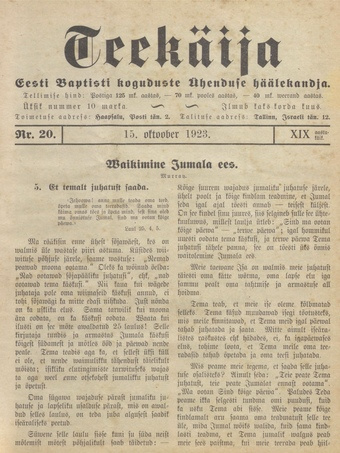 Teekäija : Eesti Baptisti Koguduse Ühenduse häälekandja ; 20 1923-10-15