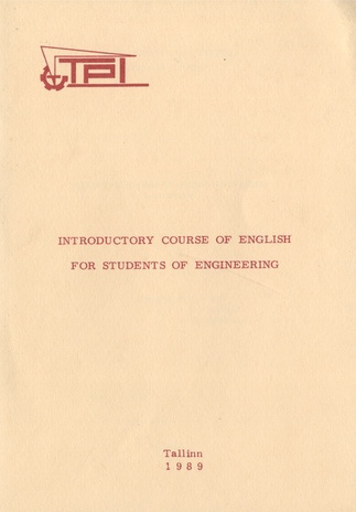 Introductory course of English for students of engineering 