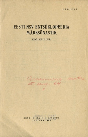 Eesti NSV entsüklopeedia märksõnastik. projekt / Kodukultuur