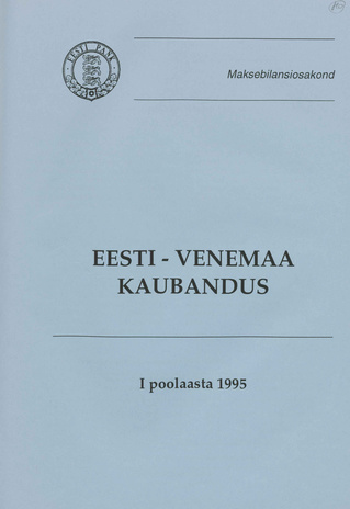 Eesti-Venemaa Kaubandus ; I poolaasta 1995