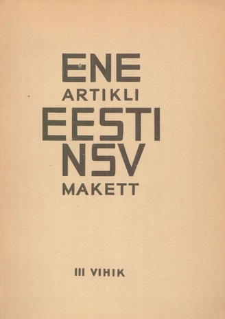 ENE artikli "Eesti NSV" makett. 3. vihik