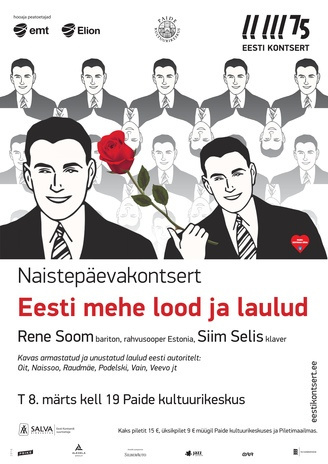 Eesti mehe lood ja laulud : naistepäevakontsert : Rene Soom, Siim Selis 