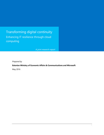 Transforming digital continuity : enchancing IT resilience through cloud computing : joint research report 