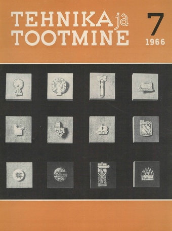 Tehnika ja Tootmine ; 7 1966-07